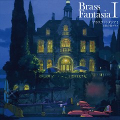 Brass Fantasia I (Studio Ghibli 1LP) category.vinyl